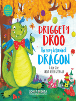 Driggety Droo, The Very Determined Dragon