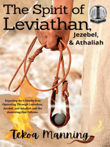 The Spirit of Leviathan, Jezebel, & Athaliah by Tekoa Manning ...
