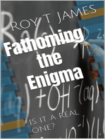 Fathoming the Enigma