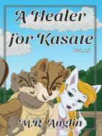 A Healer for Kasate