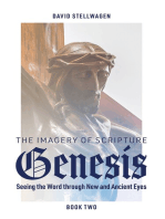 The Imagery of Scripture: Genesis: Seeing the Word through New and Ancient Eyes