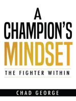 A Champion's Mindset: The Fighter Within