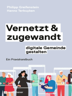 Vernetzt und zugewandt - digitale Gemeinde gestalten: Ein Praxishandbuch