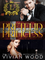 Pretend Princess: A Royal Fake Relationship Billionaire Romance