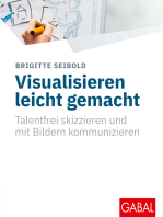 Visualisieren leicht gemacht: Talentfrei skizzieren und mit Bildern kommunizieren