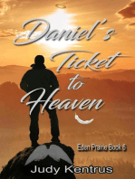 Daniel's Ticket to Heaven: Eden Prairie Book 5, #6