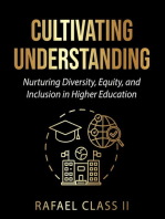 Cultivating Understanding: Nurturing Diversity, Equity, and Inclusion in Higher Education