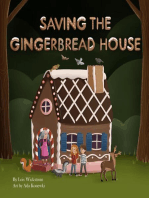 Saving the Gingerbread House: science folktales, #7