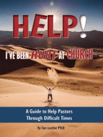 Help! I've Been Hurt at Church: A Guide to Help Pastors Through Difficult Times