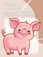 Sudoku A Game of Mathematicians 320 Puzzles Medium Difficulty
