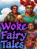 Woke Fairy Tales