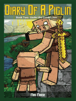 Diary of a Piglin Book 2: Under the Golden Sun