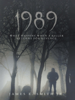 1989: What Happens When A Killer Returns For Revenge