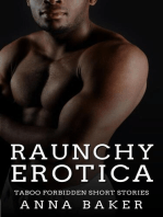 Raunchy Erotica - Taboo Forbidden Short Stories