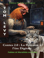 Contes 2.0 - La Fontaine à l'ère Digitale: Edition Illustrée en Couleur
