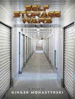 Self Storage Wars: A Peek Behind The Front Lines