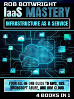IaaS Mastery: Your All-In-One Guide To AWS, GCE, Microsoft Azure, And IBM Cloud