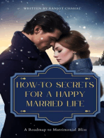 How-To Secrets for a Happy Married Life