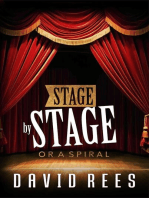 Stage by Stage: Or a Spiral