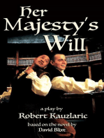 Her Majesty's Will: A Play Of Will & Kit