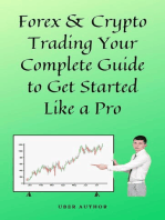 Forex & Crypto Trading Your Complete Guide to Get Started Like a Pro