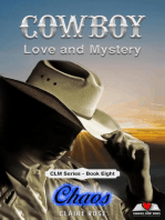 Cowboy Love and Mystery Book 8 - Chaos