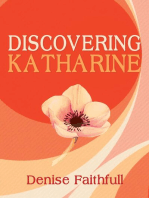 Discovering Katharine: A Novel