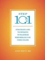 Step 101: Strategies and Techniques to Maximize Performance on USMLE Exams