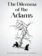 The Dilemma of the Adams