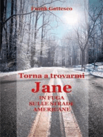 Torna a trovarmi, Jane - In fuga sulle strade americane