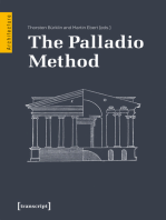 The Palladio Method: Draughtsman and Designer, Mason and Engineer. Learning from the Master