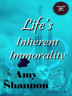 Life's Inherent Immorality: MOD Life Epic Saga, #48