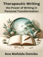 Therapeutic Writing - the Power of Writing in Personal Transformation: Self-awareness, #1