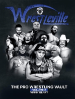 Wrestleville: The Pro Wrestling Vault - Volume 2