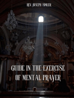 GUIDE IN THE EXERCISE OF MENTAL PRAYER