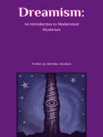 Dreamism: An Introduction to Modernized Mysticism