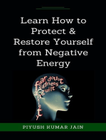 Learn How to Protect & Restore Yourself from Negative Energy