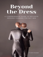 Beyond the Dress: A Comprehensive Guide to Inclusive Wedding Planning for Gay Men