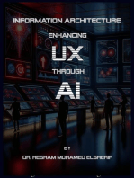 Information Architecture: Enhancing User Experience through Artificial Intelligence