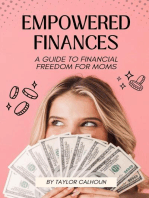 Empowered Finances: A Guide to Financial Freedom for Moms