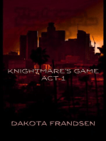 Knightmare's Game: ACT 1