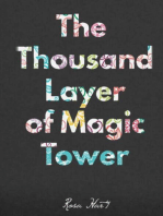 The Thousand Layers of Magic Tower