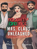 Naughty and Nice: Mrs. Claus Unleashed: Mrs. Claus Unleashed: Mrs. Claus Unleashed