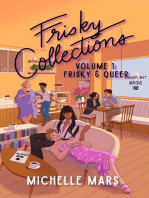 Frisky Collections Volume 1, Frisky & Queer