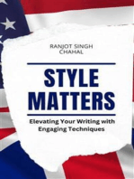 Style Matters: Elevating Your Writing with Engaging Techniques