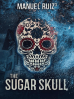 The Sugar Skull: The Sugar Skull, #1
