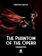 The Phantom of the Opera - Unabridged
