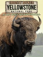 Yellowstone National Park: A 30-Day Devotional: National Park Devotionals, #1