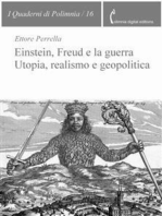 Einstein, Freud e la guerra. Utopia, realismo e geopolitica
