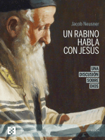 Un rabino habla con Jesús (n.e.): Una discusión sobre Dios